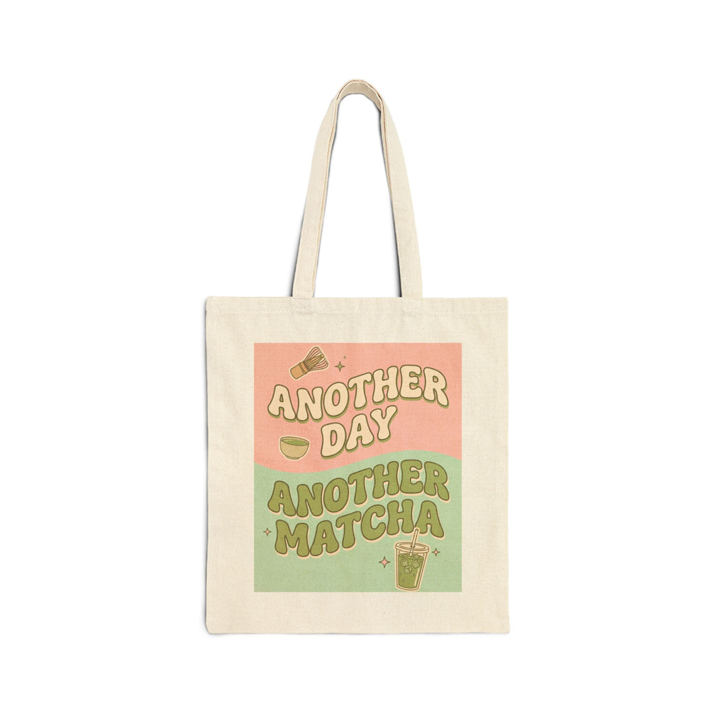 Another Day, Another Matcha Premium Cotton Tote Bag